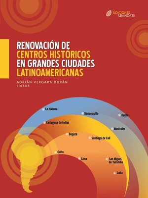 cover image of Renovación de centros históricos en grandes ciudades Latinoamericanas